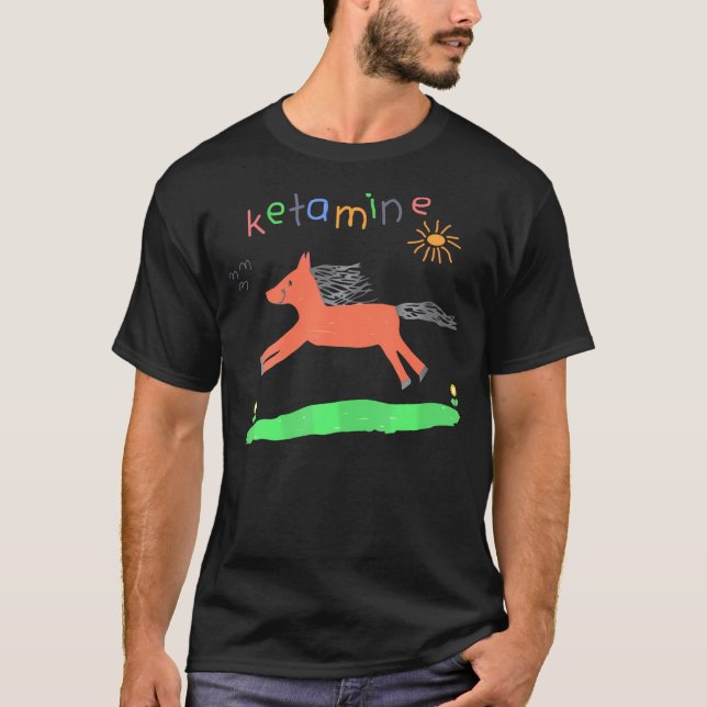 T-shirt Ketamine Horse Urgence drôle (Devant)