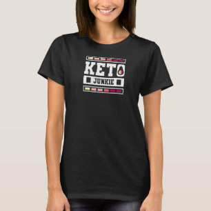 T-shirt Keto Junkie régime à faible teneur en carbone