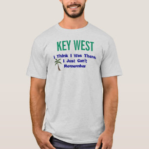 T-shirt Key West Je Pense Que J'Y Étais Des Vacances Doulo