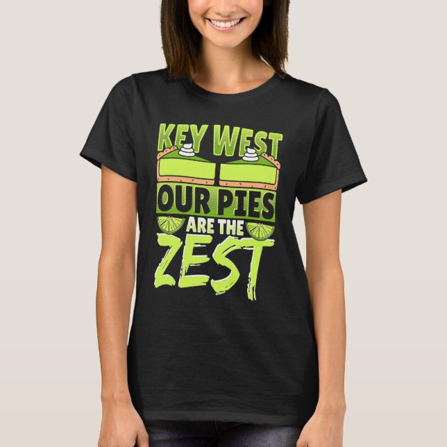 T-shirt Key West Our Pies Are The Zest (Devant)