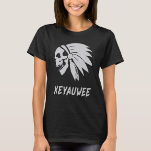 T-shirt Keyauwee Amérindien Né Liberté Mal