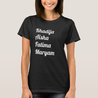 T-shirt Khadija Aisha Fatima Maryam Femmes Dans L'Islam