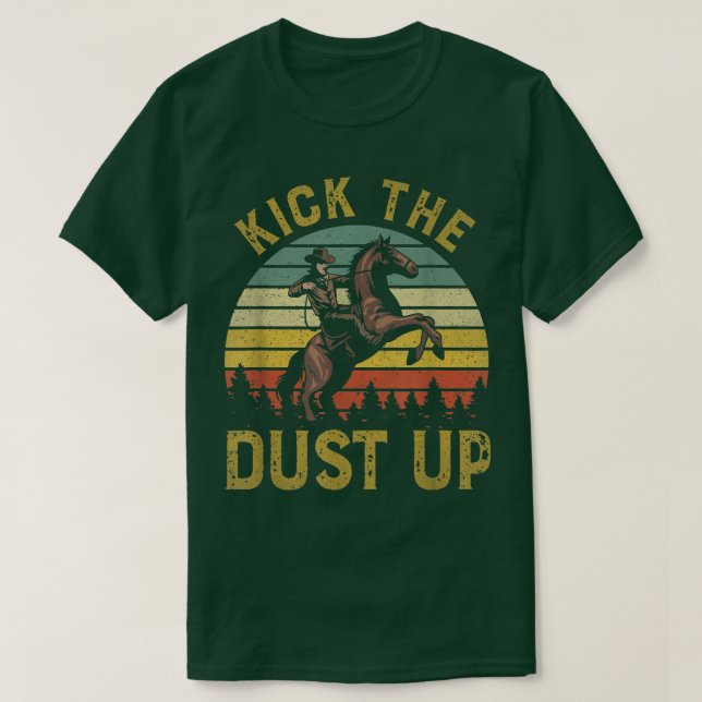 T-shirt Kick Up Western Rodeo Cowboy Country Musi (Design devant)