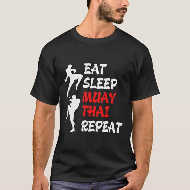 T-shirt Kickboxing Boxe Thaïlandaise Manger Dormir Muay Th (Devant)