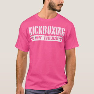 T-shirt Kickboxing Drôle Est Mon Thérapie Kick Boxing