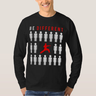 T-shirt Kickin Chuckles : Karate - Be Different from Other