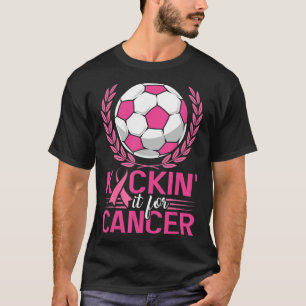 T-shirt Kickin It for Cancer Soccer Pink Ribbon Breast Can