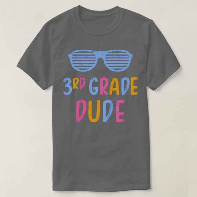 T-shirt Kids 3rd grade dude third teacher student back to  (Design devant)