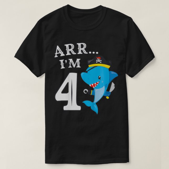 T-shirt Kids ARR I'M 4 Birthday Pirate  I 4th Birthday Sha (Design devant)