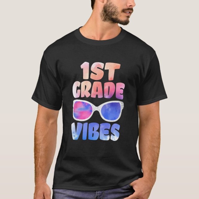 T-shirt Kids Back To School 1st Grade Vibes First Day Teac (Devant)