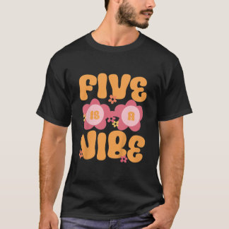 T-shirt Kids Five Est Une Vibe Super 5ème Anniversaire Thè