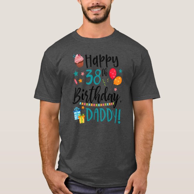 T-shirt Kids Happy 38th Birthday Daddy BDay Son Daughter (Devant)