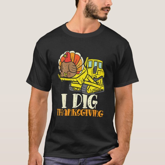T-shirt Kids I Dig Thanksgiving Bulldozer Toddler Little B (Devant)