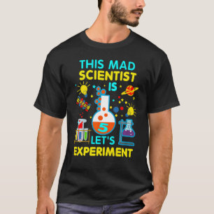 T-shirt Kids Kids 5th Birthday This Mad Scientist Is 5 Let