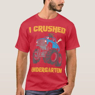 T-shirt Kids Monster Truck I Crushed Kindergarten Graduati