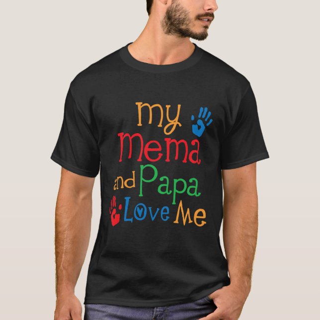 T-shirt Kids My Mema et Papa Love Me  (Devant)