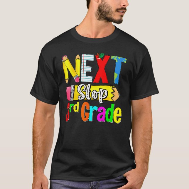 T-shirt Kids Next Stop 3rd Grade First Day Of School Hello (Devant)