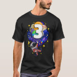 T-shirt Kids Outer Space Astronaute 3rd Birthday Boy 3 Yea<br><div class="desc">Enfants astronaute de l'espace extra-atmosphérique 3e anniversaire garçon 3 ans trois ans.</div>