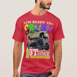 T-shirt Kids Ready To Crush 1st Grade Monster Truck First