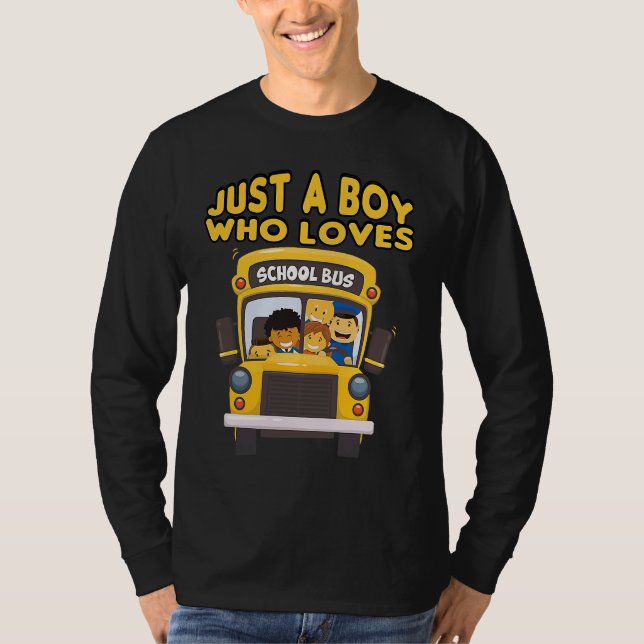 T-shirt kids school bus  Just A Boy Who Loves School Buses (Devant)