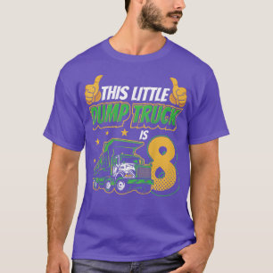 T-shirt Kids This Little Dump Truck Is 8 Construction Digg