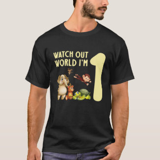 T-shirt Kids World Watch Out I'm 1 First Birthday 1 Year O