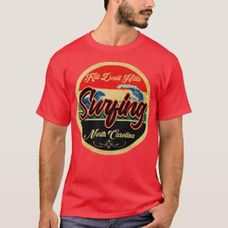 T-shirt Kill Devil Hills North olina Surf