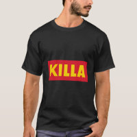 Killa Shirt Billiger Laden Parodie Nightlife Party