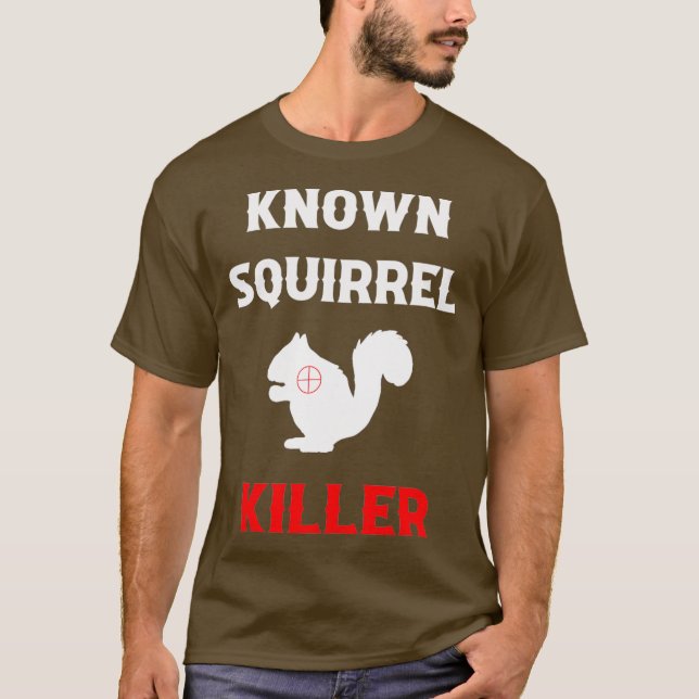 T-shirt Killer Funny Hunting (Devant)