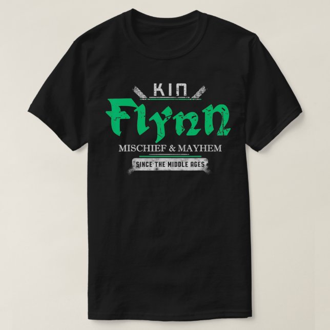 T-shirt Kin Flynn Mischief and Mayhem Since The Middle Age (Design devant)