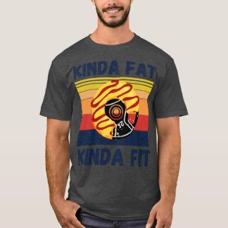 T-shirt Kinda Fat Kinda Fit Muscles Drôle Bodybuilder