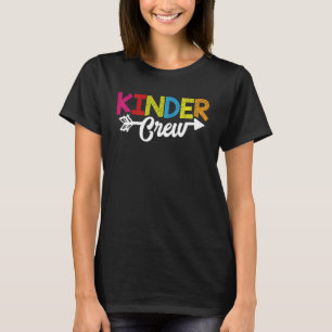 T-shirt Kinder Crew Kindergarten Enseignant 1er Jour De L'