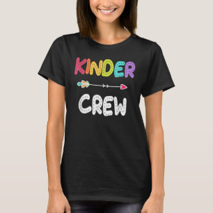 T-shirt Kinder Crew Kindergarten Enseignant 1er Jour De L'