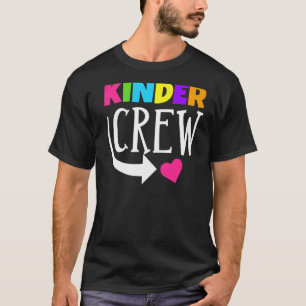 T-shirt Kinder Crew Kindergarten Enseignant 1er Jour De L'