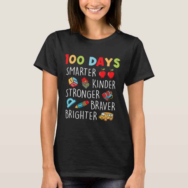 T-shirt Kinder Plus Smarter Plus Fort 100 Jours De Schoo (Devant)