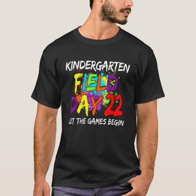 T-shirt Kindergarten Field Day 2022 Let The Games Begin Ki (Devant)