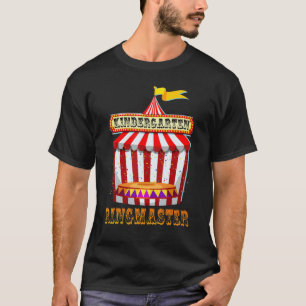 T-shirt Kindergarten Ringmaster Circus Carnival Retour À S