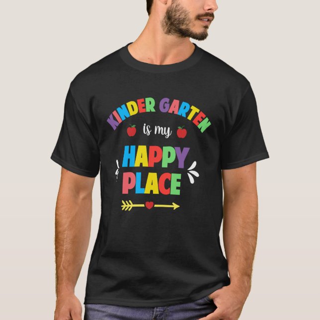 T-shirt Kindergarten Teacher  Kindergarten Is My Happy Pla (Devant)