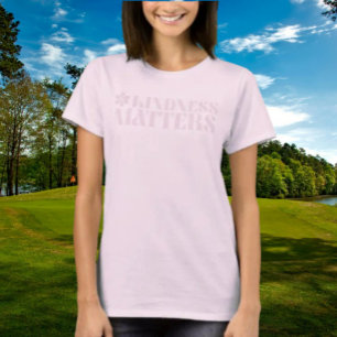 T-shirt Kindness Matters - avec design de fleurs