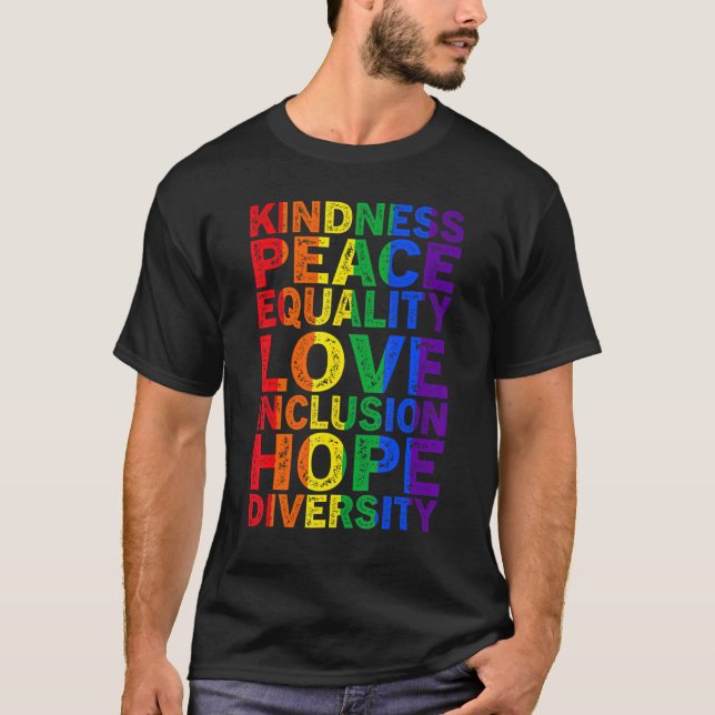 T-shirt Kindness Paix Égalité Inclusion Amour Lgbt Homme (Devant)