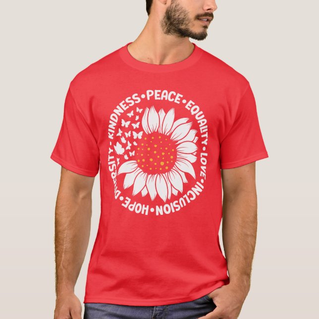 T-shirt Kindness Peace Equality Love Hope Diversity Human  (Devant)