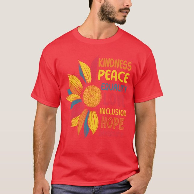 T-shirt Kindness Peace Equality Love Hope Diversity Human  (Devant)