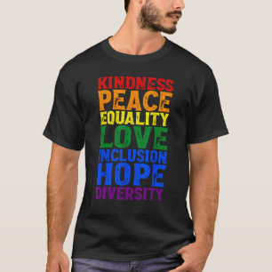 T-shirt Kindness Peace Equality Love Inclusion Hope Divers