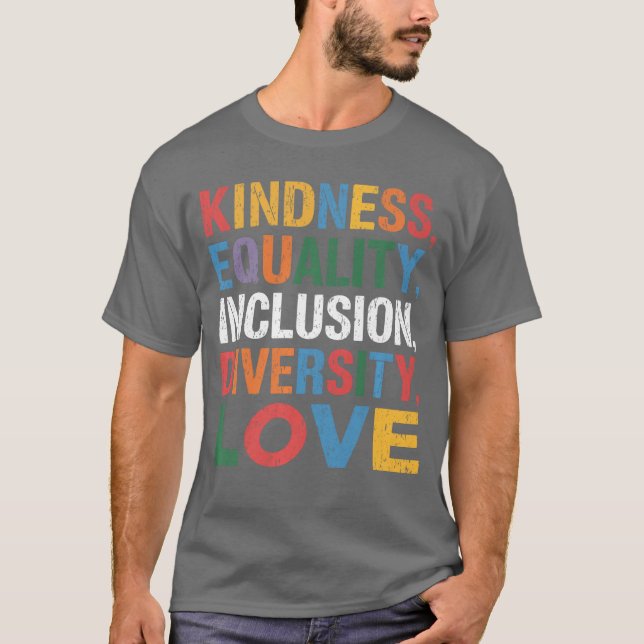 T-shirt Kindness Peace Equality Love Inclusion Hope Divers (Devant)