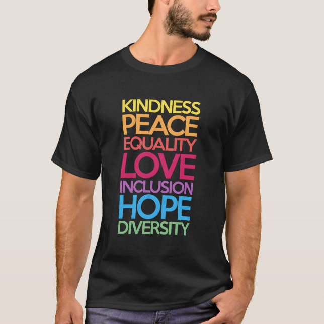 T-shirt Kindness Peace Equality Love Inclusion Hope Divers (Devant)