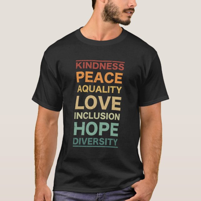 T-shirt Kindness Peace Equality Love Inclusion Hope Divers (Devant)