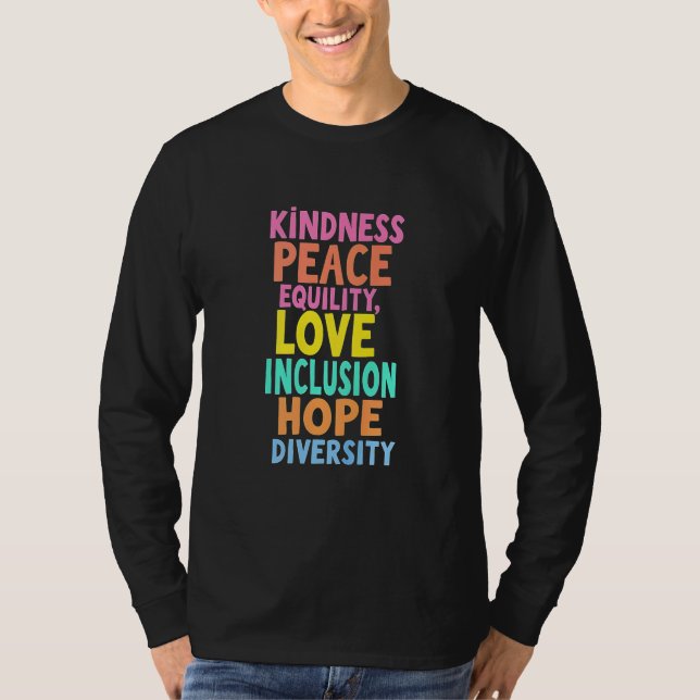 T-shirt Kindness Peace Equality Love Inclusion Hope Divers (Devant)