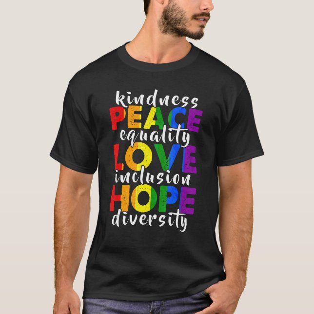 T-shirt Kindness Peace Lgbt Droits des lesbiennes gays Hum (Devant)