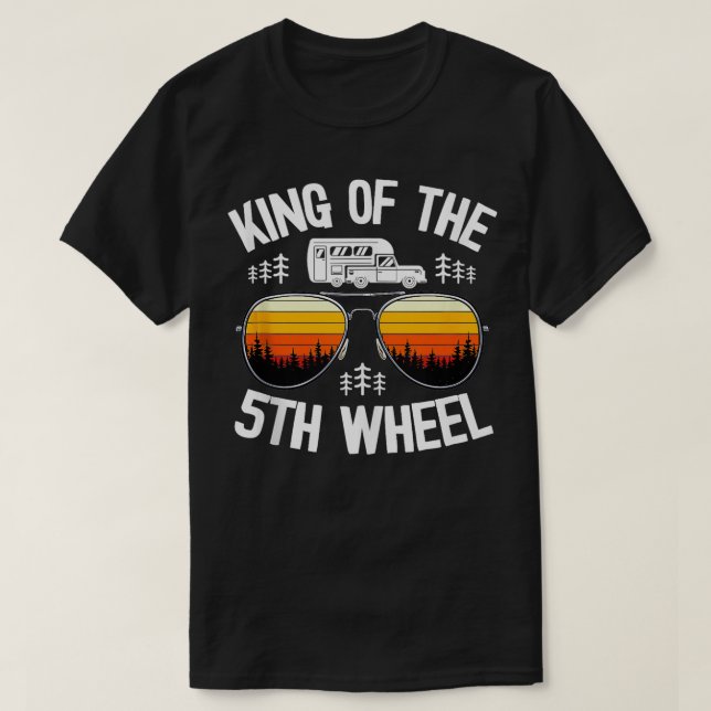 T-shirt King Of 5th Wheel Camper Papa Camping Rétro Fif (Design devant)