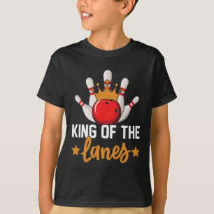 T-shirt King Of The Lanes I Bowling